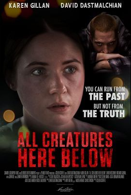 All Creatures Here Below (2018) online film
