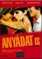 Anyádat is (2001) online film
