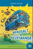 Berosált a rezesbanda (2013) online film