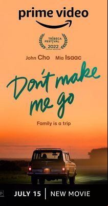 Don't Make Me Go (2022) online film