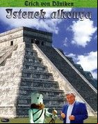 Erich von Daniken: Istenek alkonya (2001) online film