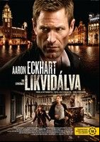 Likvidálva (2012) online film
