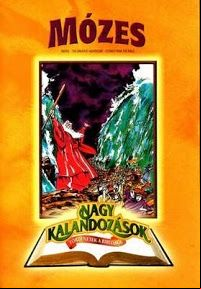 Nagy kalandozások - Történetek a Bibliából: Mózes (1986) online film