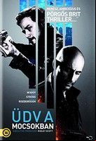 Üdv a mocsokban (2013) online film